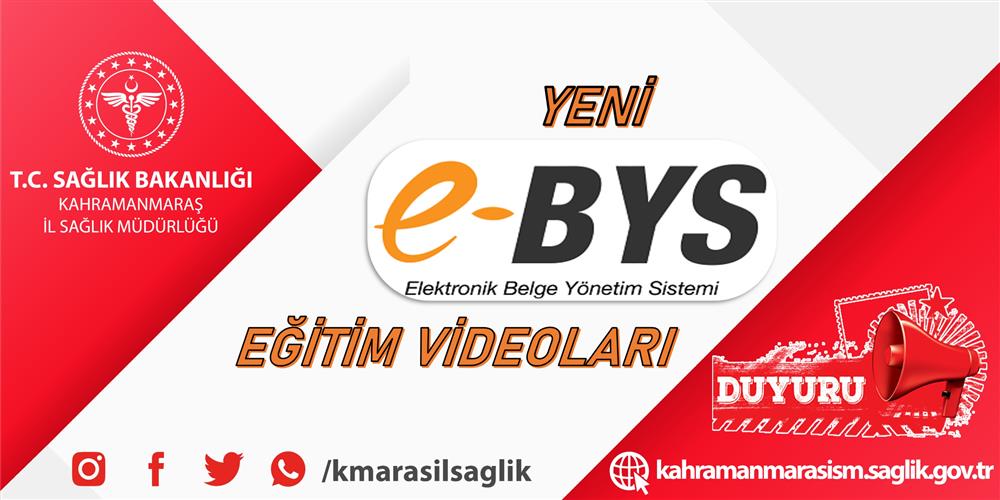 Yeni EBYS Uygulamasına Geçiş Eğitim Videoları ve Yardım Dokümanları